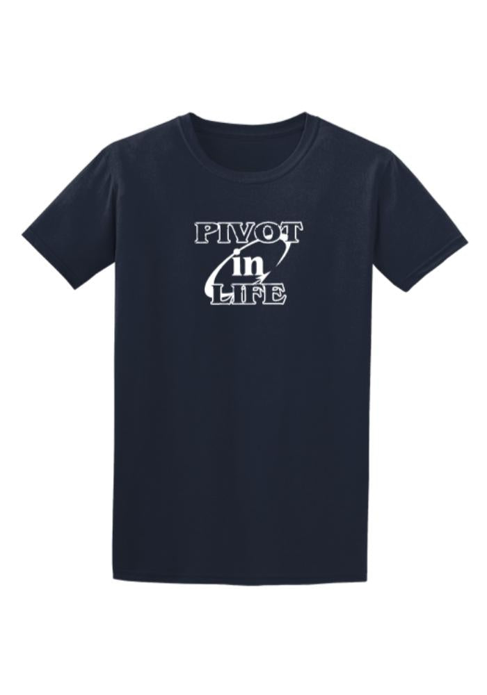 Pivot in Life | T-Shirt