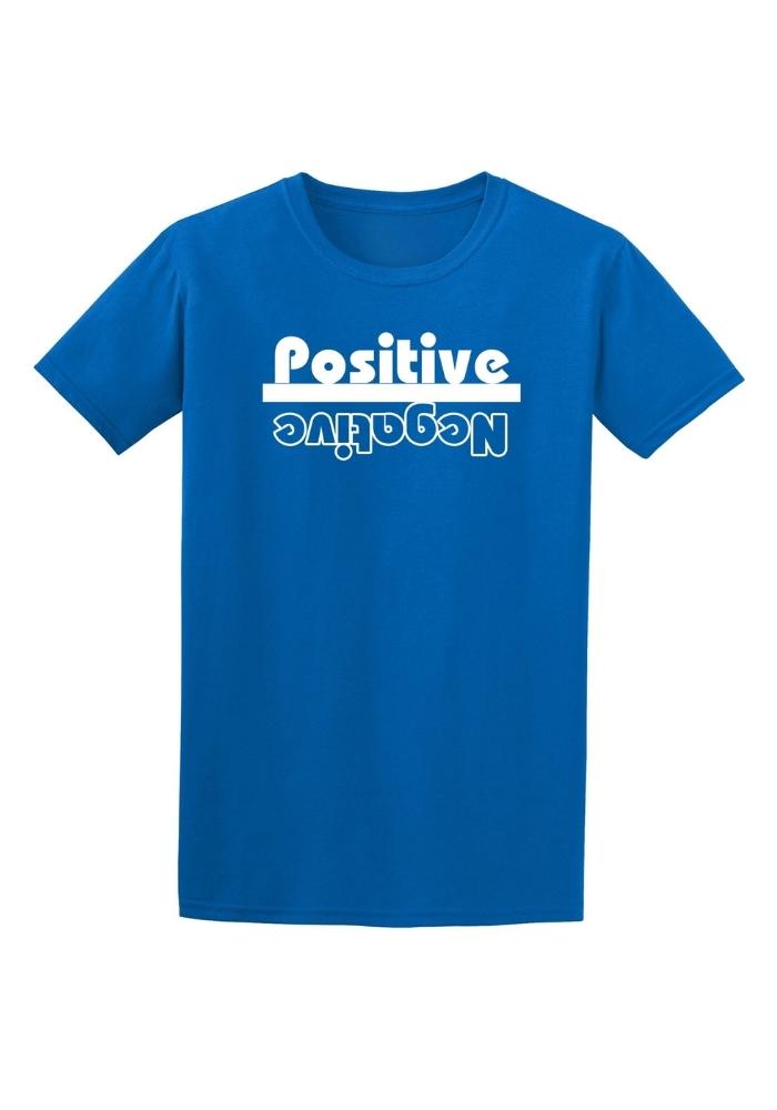 Positive Over Negative | T-Shirt